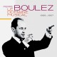 PIERRE BOULEZ-LE DOMAINE MUSICAL -LTD- (10CD)
