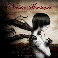 NEURO-SENTENCE-SHORES OF ANHEDONIA (CD)