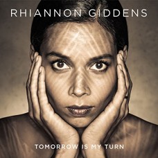 RHIANNON GIDDENS-TOMORROW IS MY TURN (2LP)