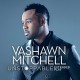 VASHAWN MITCHELL-UNSTOPPABLE (CD)