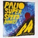 PALIO SUPERSPEED DONKEY-A FUNNY SUNRISE (CD)