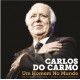 CARLOS DO CARMO-UM HOMEM NO MUNDO - B.S.O. (CD)