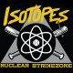 ISOTOPES-NUCLEAR STRIKEZONE (CD)