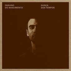 FABIANO DO NASCIMENTO-DANCA DOS TEMPOS (CD)