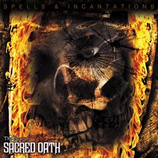 SACRED OATH-SPELLS & INCANTATIONS (CD)