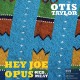 OTIS TAYLOR-HEY JOE OPUS RED MEAT (2LP)