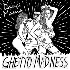 V/A-DANCE MANIA: GHETTO.. (2LP+CD)