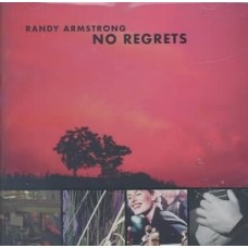 RANDY ARMSTRONG-NO REGRETS (CD)
