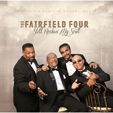 FAIRFIELD FOUR-STILL ROCKIN' MY SOUL (CD)