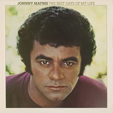 JOHNNY MATHIS-BEST DAYS OF MY LIFE + 5 (CD)