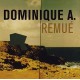 DOMINIQUE A-REMUE (LP)