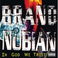 BRAND NUBIAN-IN GOD WE TRUST (2LP)