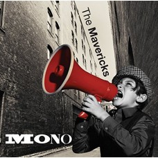 MAVERICKS-MONO (CD)