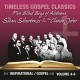 V/A-TIMELESS GOSPEL CLASSICS VOL 4-6 (3CD)