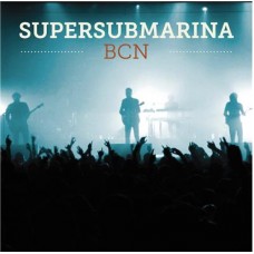 SUPERSUBMARINA-BCN (LIVE) (2CD+DVD)