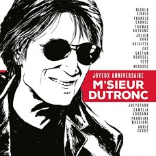 JACQUES DUTRONC-JOYEUX ANNIVERSAIRE.. (CD)