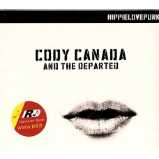 CANADA, CODY & THE DEPART-HIPPIELOVEPUNK (CD)