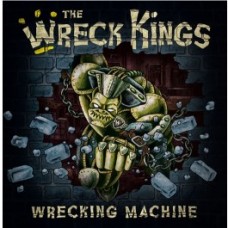 WRECK KINGS-WRECKING MACHINE (CD)