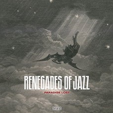 RENEGADES OF JAZZ-PARADISE LOST (2LP)