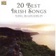 NOEL MCLOUGHLIN-20 BEST IRISH SONGS (CD)