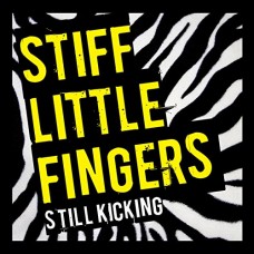 STIFF LITTLE FINGERS-STILL KICKING (DVD+CD)