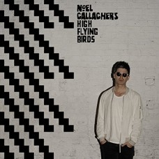 NOEL GALLAGHERS HIGH FLYI-CHASING YESTERDAY (2CD)