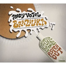 ANDY VOTEL-BRAZILIKA-SUBTROPICAL PSYCHEDELIA (CD)