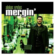 ALEKOS VRETOS-MERGIN' (CD)