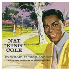 NAT KING COLE-TO WHOM IT MAY.. (CD)