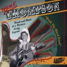 HANK THOMPSON-HANK THE HIRED HAND (2CD)