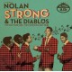 NOLANG STRONG AND THE DIABLOS-FOR OLD TIMES SAKE - THE COMPLETE EARLY (CD)
