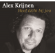 ALEX KRIJNEN-HEEL DICHT BIJ JOU (CD-S)