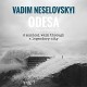 VADIM NESELOVSKYI-ODESA (CD)