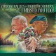 CHUCHO VALDES/PAQUITO D'RIVERA-I MISSED YOU TOO! (CD)