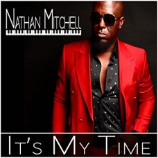 NATHAN MITCHELL-IT'S MY TIME (CD)