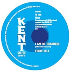 EDDIE HILL/DETROIT EMERALDS-I AM SO THANKFUL/LONG LIVE THE KING (7")