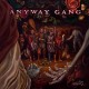 ANYWAY GANG-STILL ANYWAYS (LP)