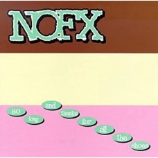 NOFX-SO LONG AND THANKS FOR ALL THE SHOES (LP)