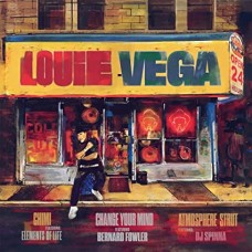 LOUIE VEGA-CHIMI/CHANGE YOUR MIND/ATMOSPHERE STRUT (2-12")