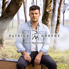 PATRICK MURPHY-HALF THE STORY (CD)