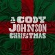 CODY JOHNSON-A CODY JOHNSON CHRISTMAS (LP)