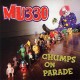 MU330-CHUMPS ON PARADE (LP)