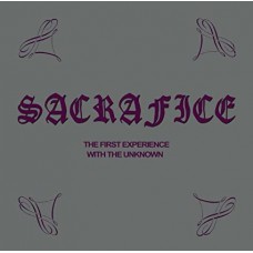 SACRAFICE-FIRST EXPERIENCE WITH THE (CD)