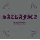 SACRAFICE-FIRST EXPERIENCE WITH THE (CD)