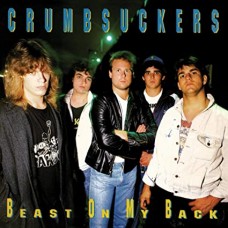 CRUMBSUCKERS-BEAST ON MY BACK (LP)