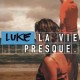 LUKE-LA VIE PRESQUE (2LP)