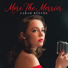 SARAH REEVES-MORE THE MERRIER (LP)