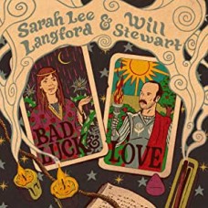 SARAH LEE LANGFORD-BAD LUCK & LOVE (CD)