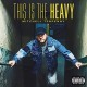 MITCHELL TENPENNY-THIS IS THE HEAVY (LP)