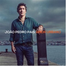 JOÃO PEDRO PAIS-AMOR URBANO (CD)